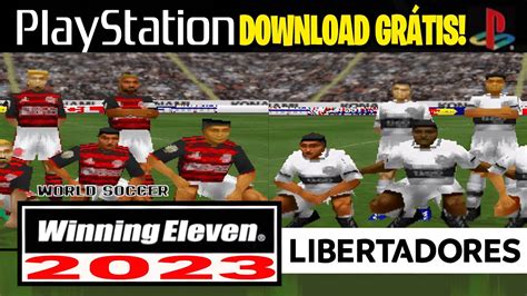 winning eleven ps1 atualizado 2023 - baixar winning eleven 2023